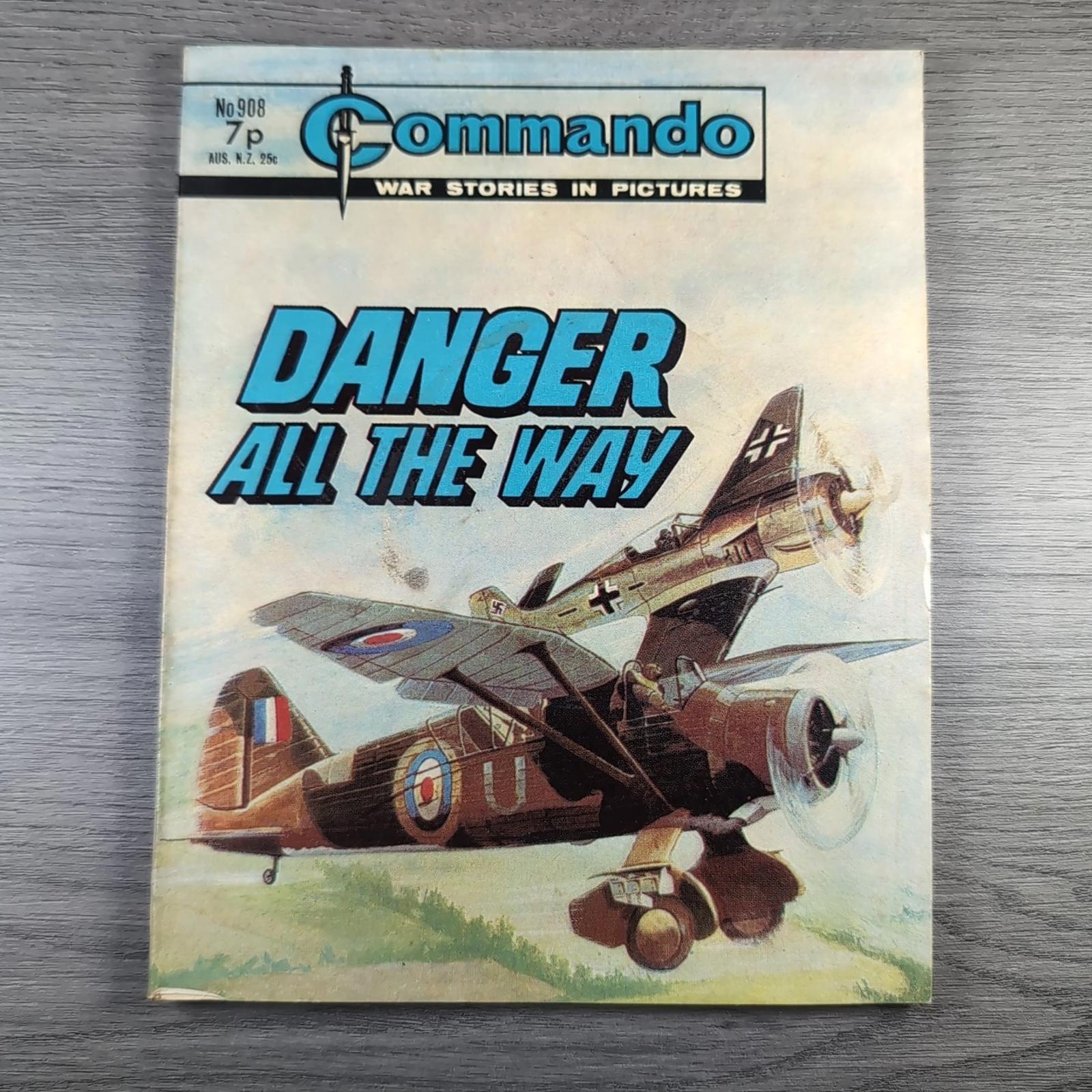 Commando Comic Issue Number 908 Danger All The Way