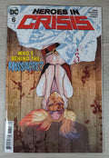 DC Comics  Heroes In Crisis Issue No 6 2019 King Mann Morey - Retrorama UK