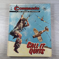 Commando Comic Issue Number 782 Call It Quits