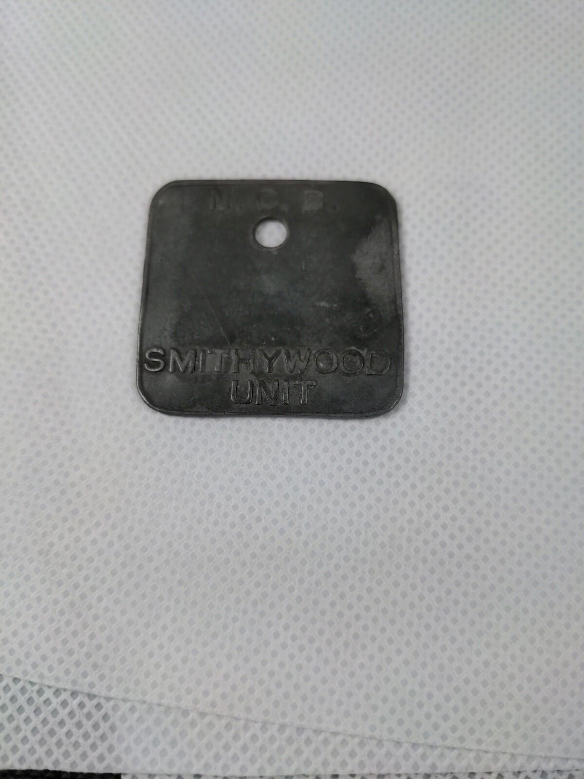 Smithywood Unit No 238 N.C.B. Miners Pit Check Token Tally