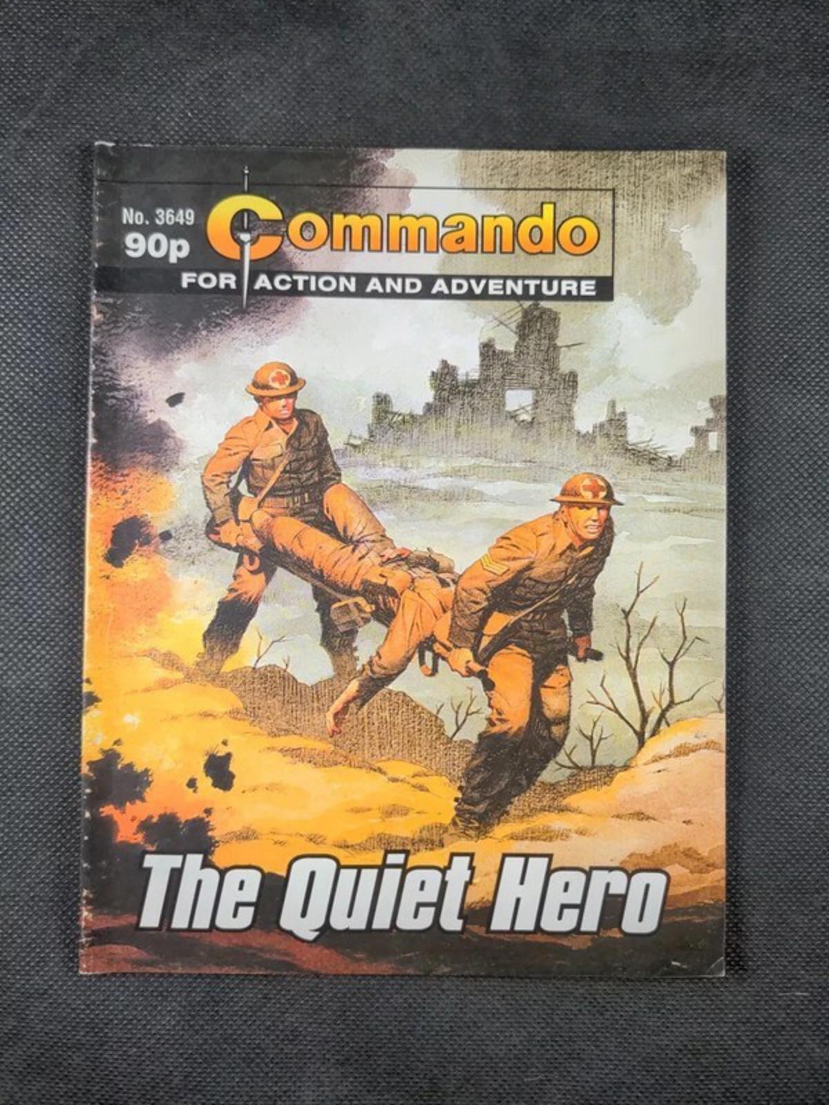 Commando Comic Issue Number 3649 The Quiet Hero