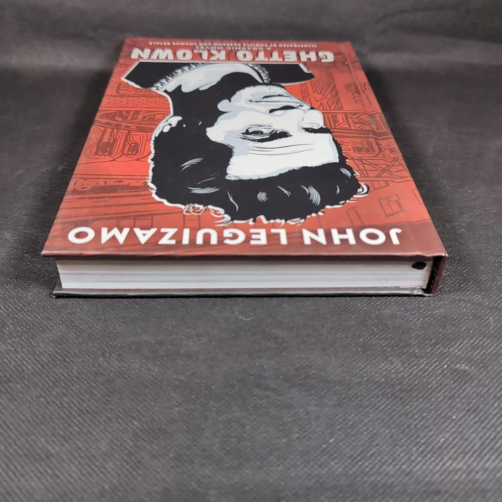 Ghetto Klown by John Leguizamo Hardcover 2015 Graphic Novel Abrams Comic Arts