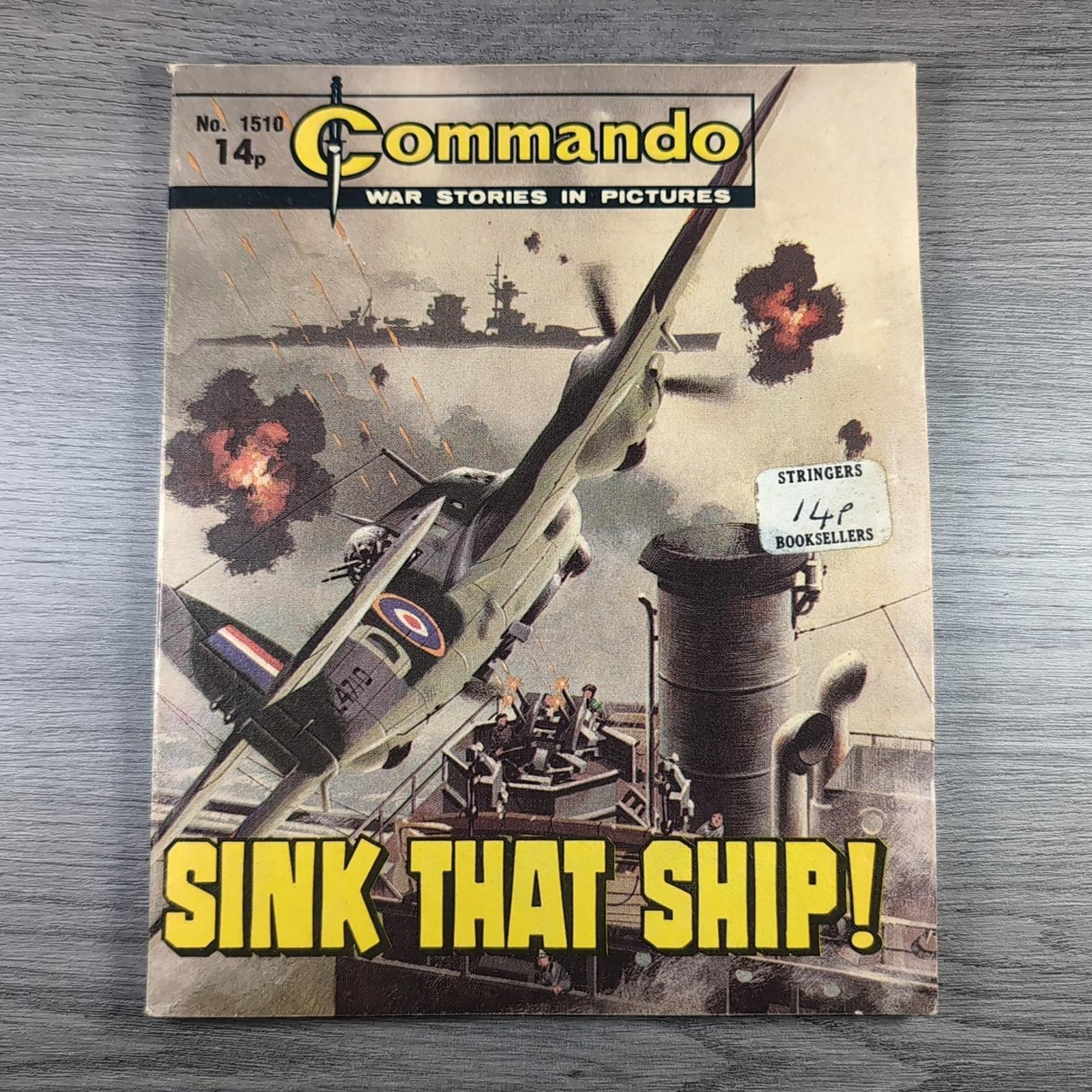 Commando Comic Issue Number 1510 Sink That Ship!