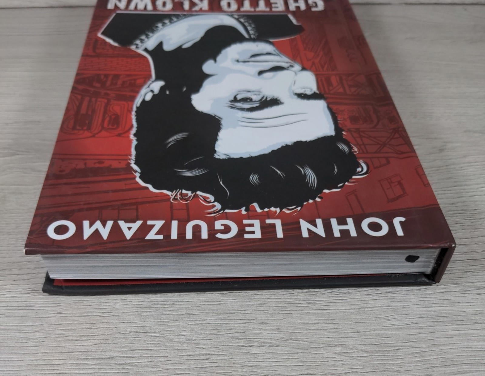 Ghetto Klown by John Leguizamo Hardcover 2015 Graphic Novel Abrams Comic Arts