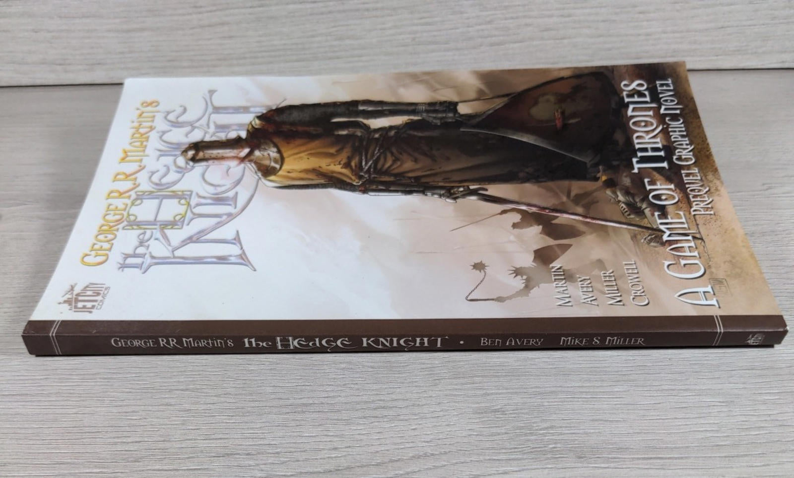 The Hedge Knight: Prequel GOT Graphic Novel George R. R. Martin Jet City Comics