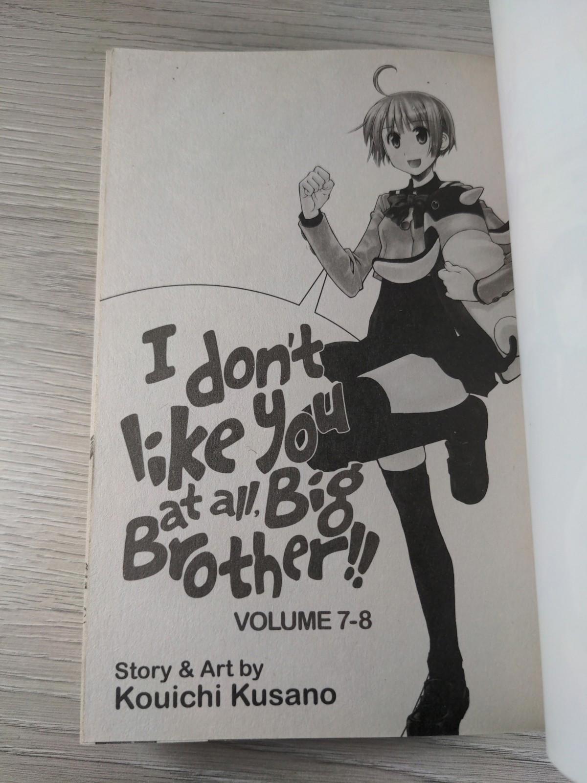 I Don't Like You At All Big Brother! Vol 7-8 Kusano Kouichi Manga Paperback Book