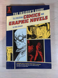 The Insider's Guide to Creating Comics and Graphic Novels by Andy Schmidt - Retrorama UK