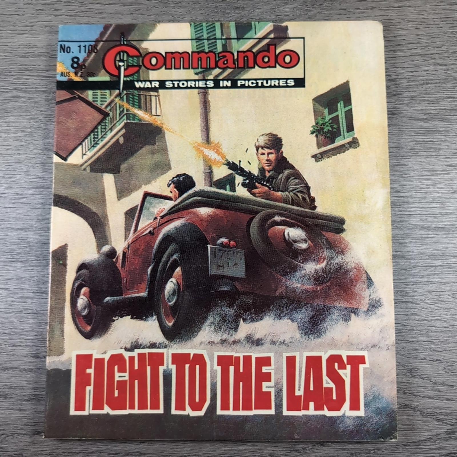 Commando Comic Issue Number 1108 Fight To The Last