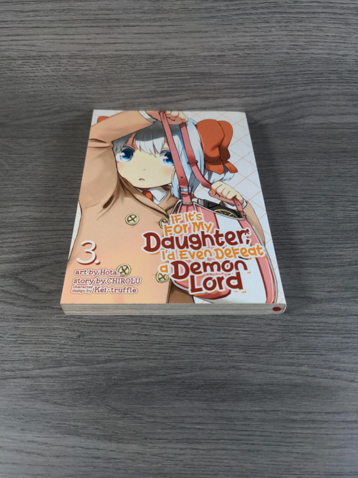 If It's for My Daughter, I'd Even Defeat a Demon Lord (Manga) Vol. 3 Graphic Novel