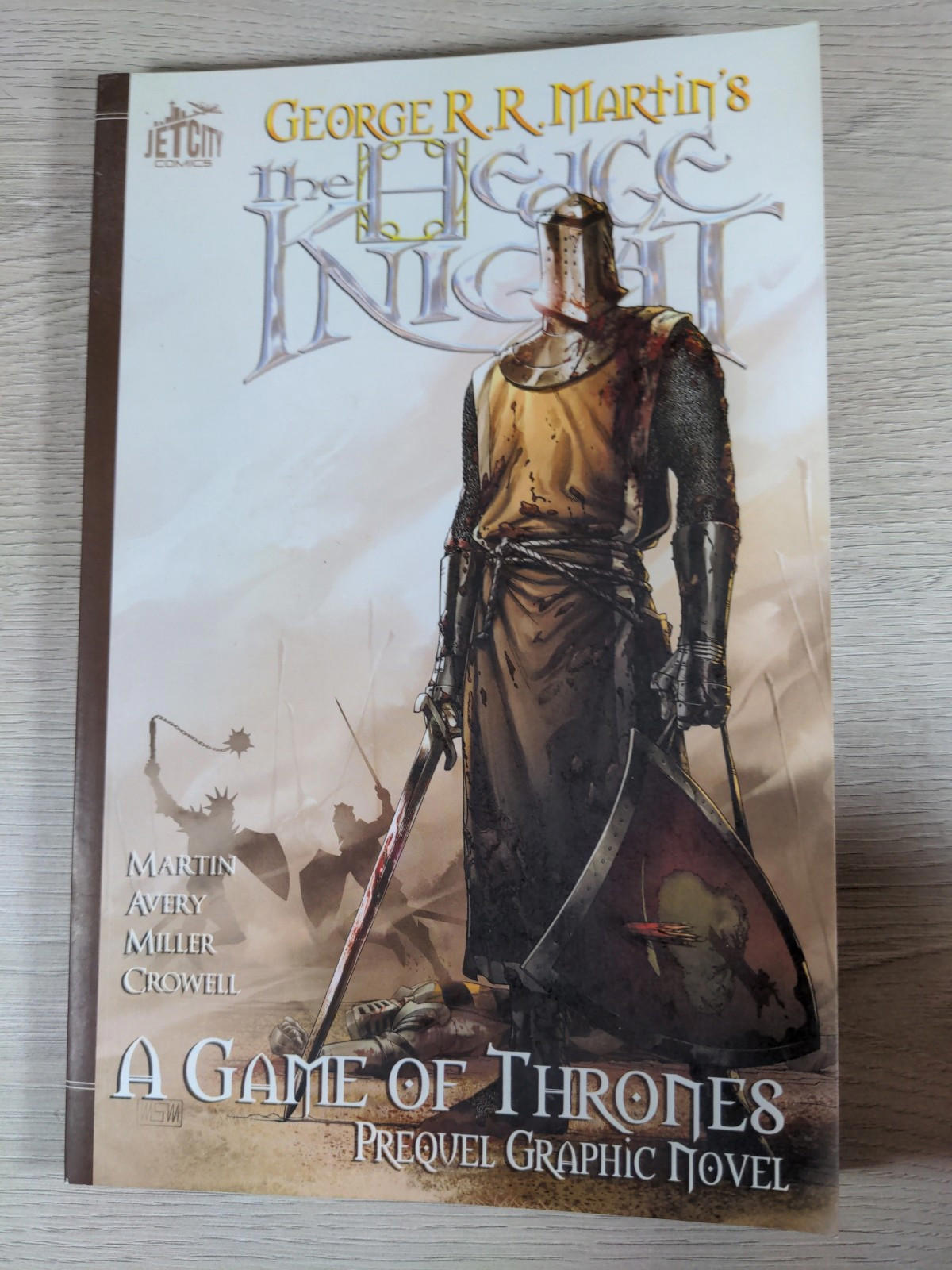 The Hedge Knight: Prequel GOT Graphic Novel George R. R. Martin Jet City Comics