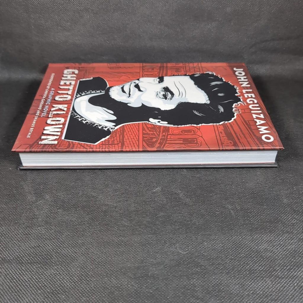 Ghetto Klown by John Leguizamo Hardcover 2015 Graphic Novel Abrams Comic Arts