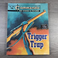 Commando Comic Issue Number 1558 Trigger Trap