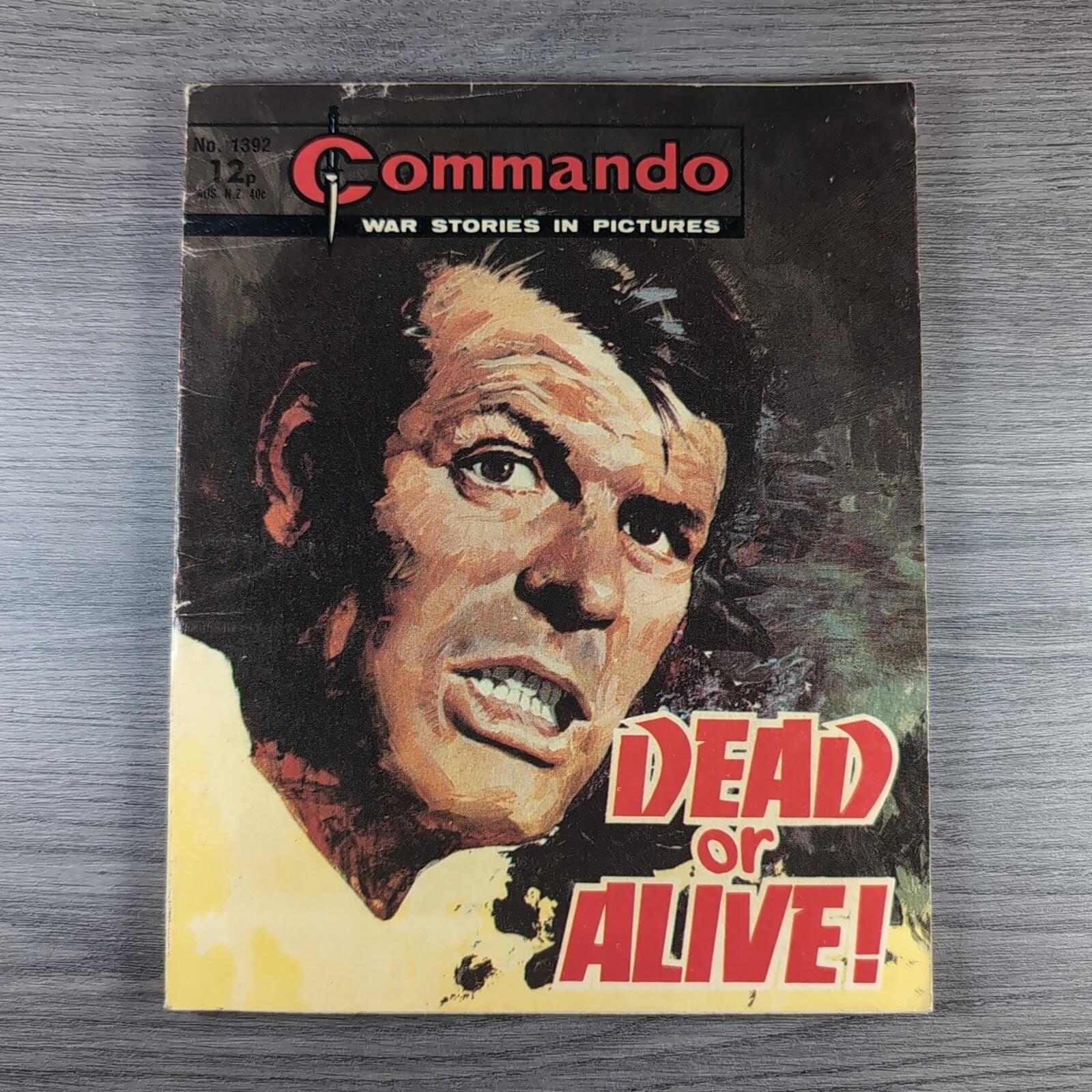 Commando Comic Issue Number 1392 Dead Or Alive