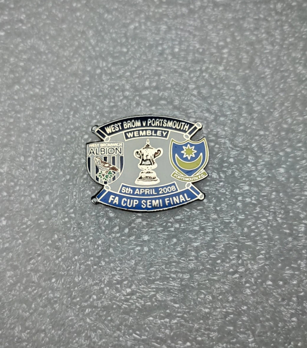 West Brom v Portsmouth FA Semi Cup Final 2008 Wembley Pin Badge - Retrorama UK