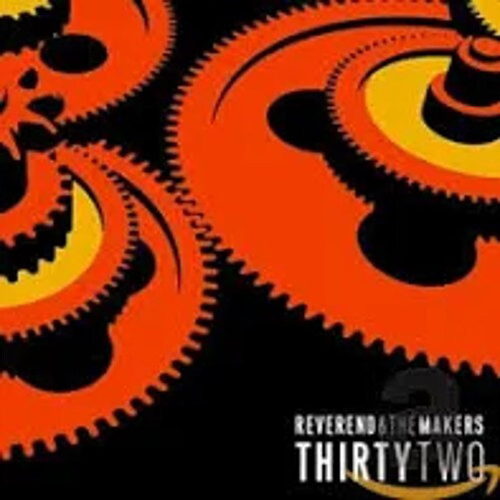 Reverend and The Makers - ThirtyTwo - CD Album - Free Postage