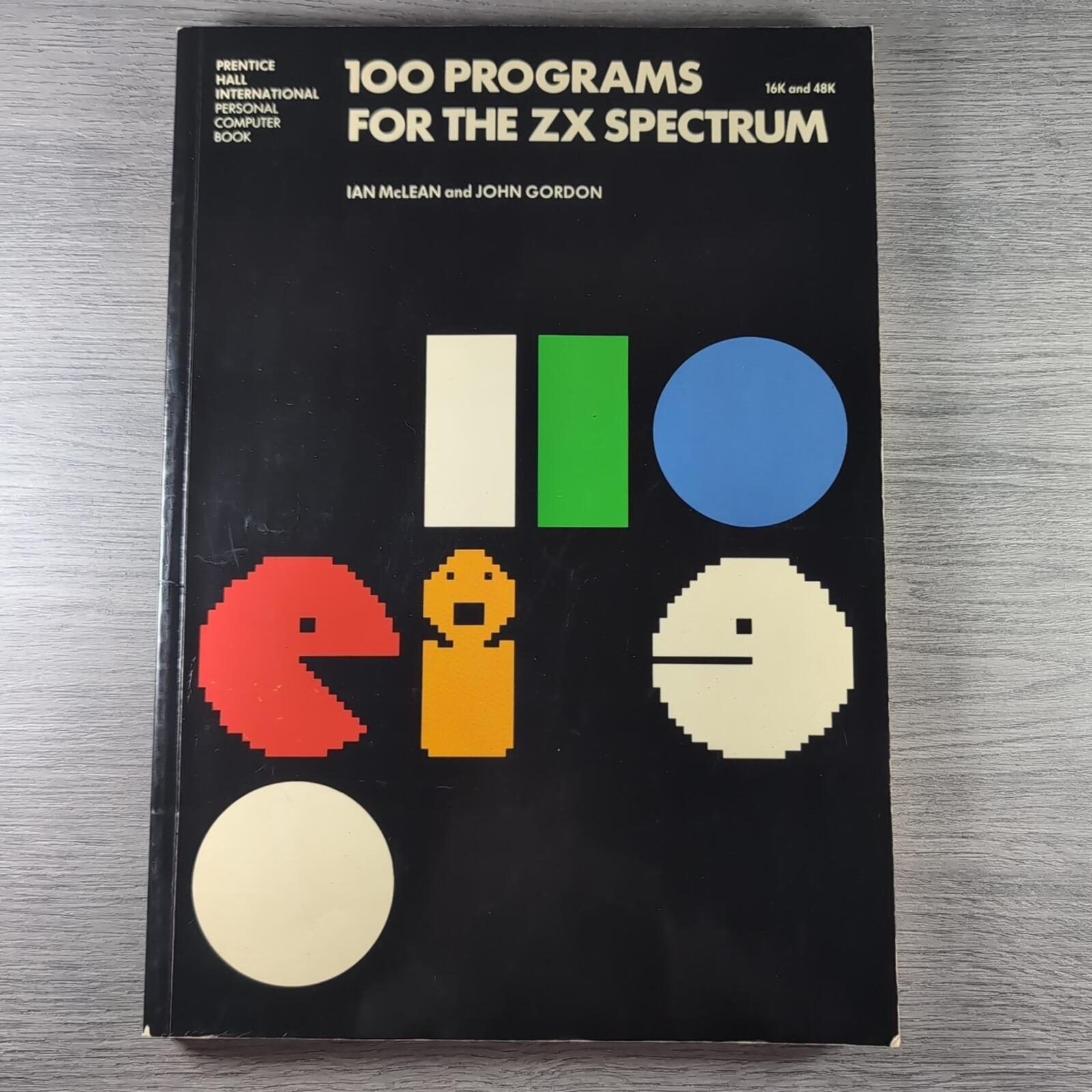 ZX Spectrum Book 100 Programs For The ZX Spectrum Computer Ian Mclean 1984