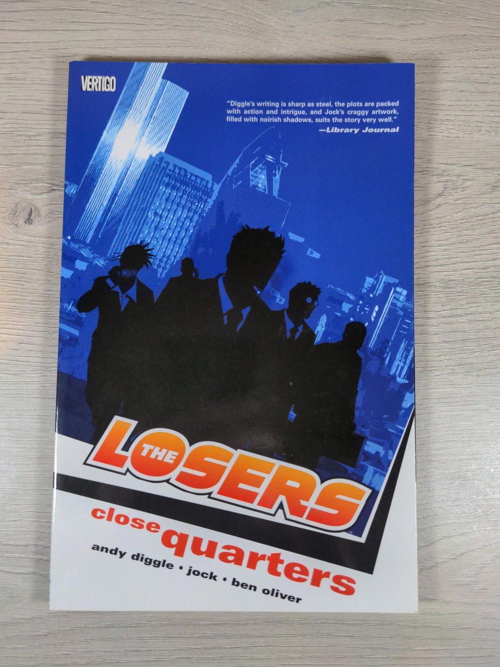 The Losers Close Quarters Vol 4 by Andy Diggle Vertigo - Graphic Novel - Retrorama UK
