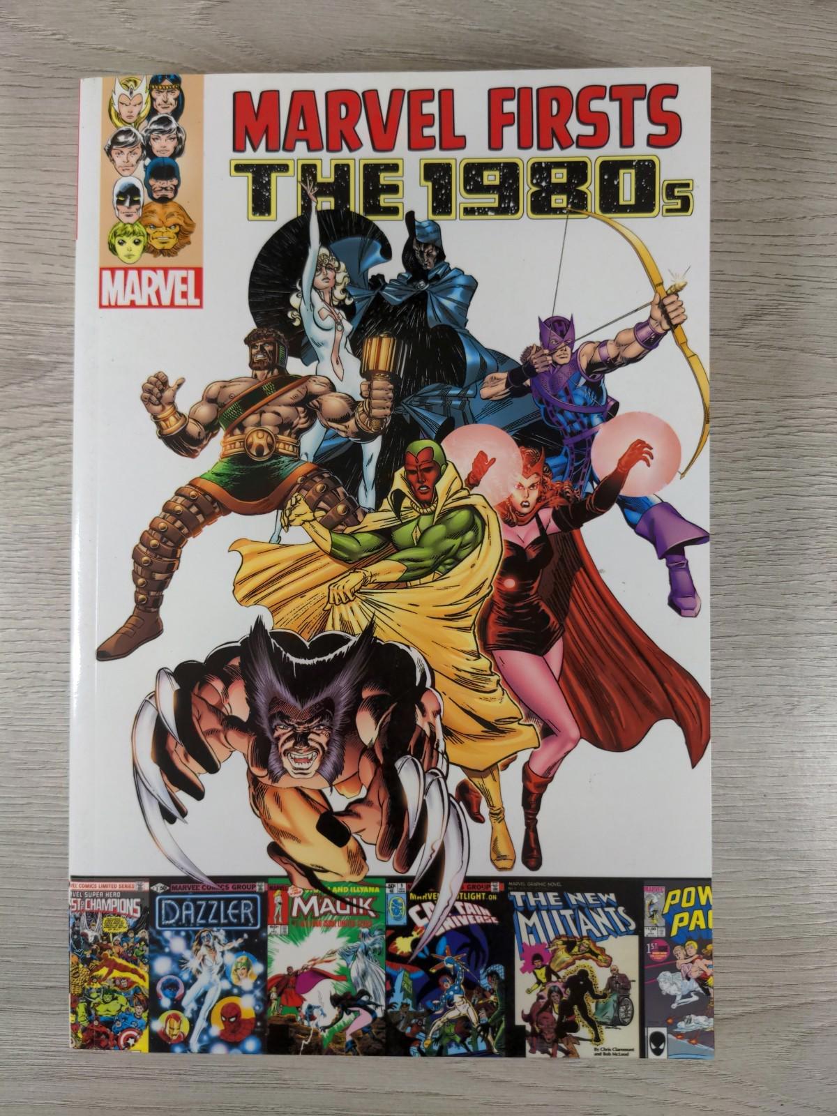 Marvel Firsts: The 1980s Volume 1 Paperback  Comic Book by Bill Mantlo
