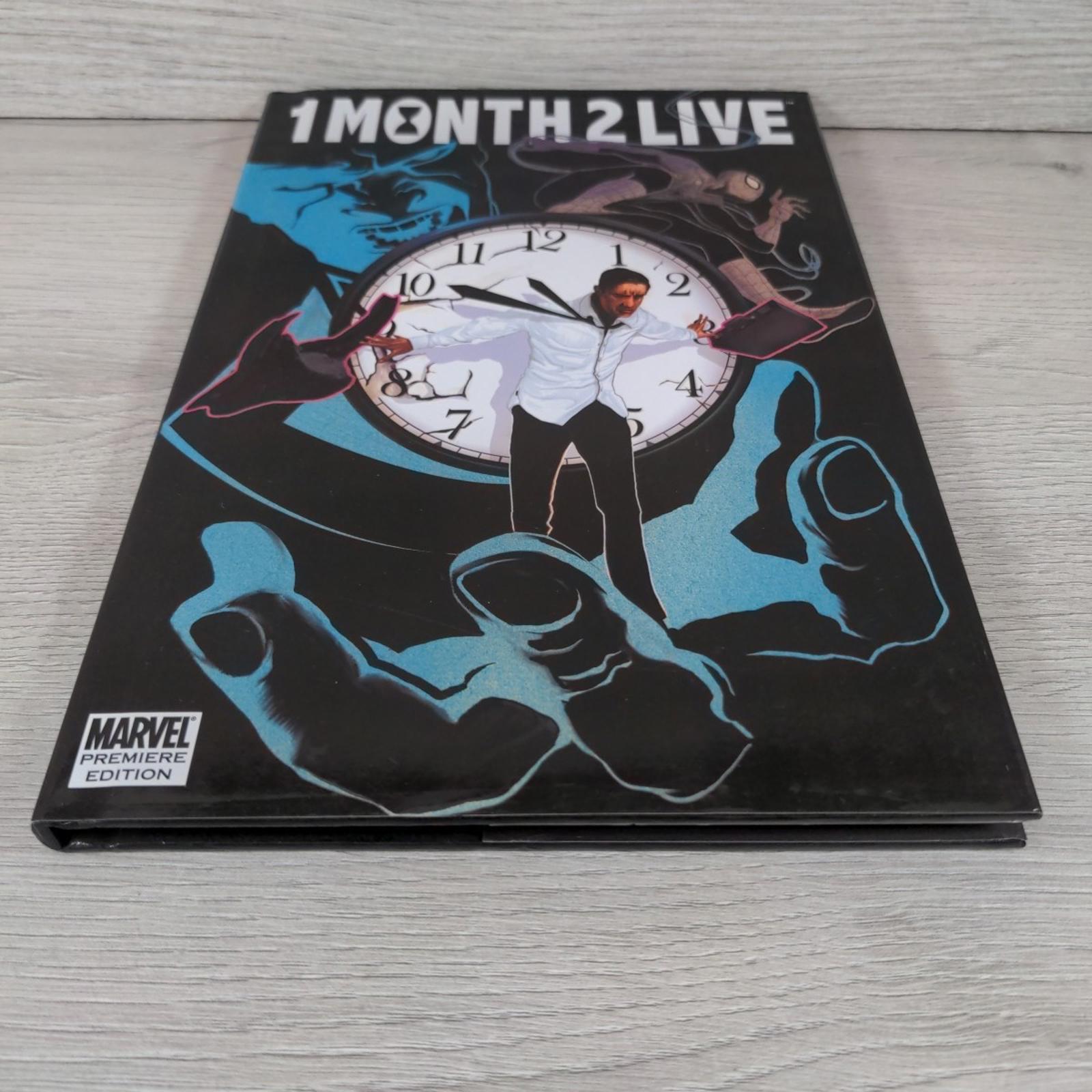 One Month To Live by Rick Remender Marvel Graphic Novel Hardcover 2011
