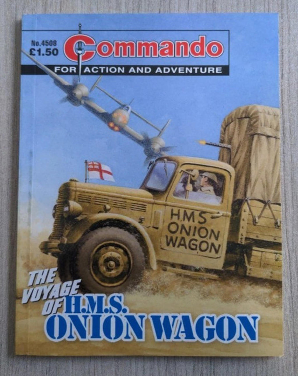 Commando Comic Issue Number 4508 The Voyage Of H.M.S Onion Wagon - Retrorama UK