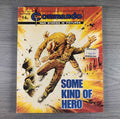 Commando Comic Issue Number 1616 Some Kind Of Hero