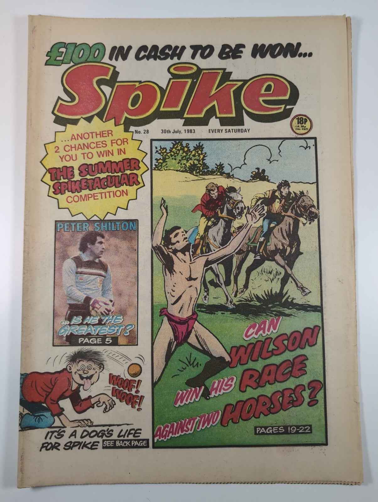 Spike Comic Issue No. 28 July 30th 1983 D.C Thomson Vintage Retro Comic
