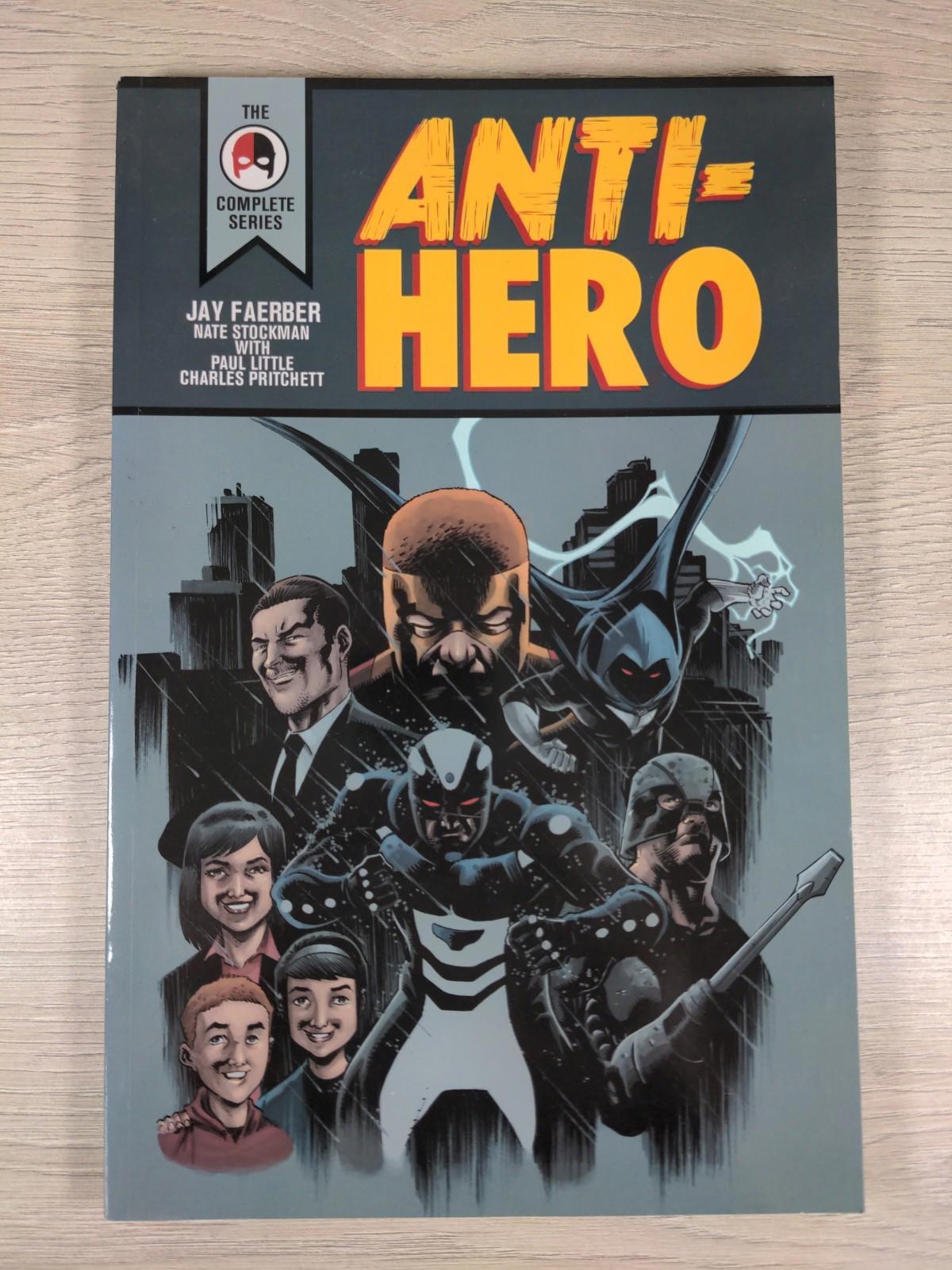 Anti-Hero by Jay Faerber Paperback 2015 Monkey Brain Graphic Novel